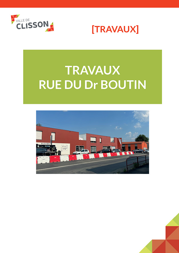 Travaux Rue du Dr Boutin