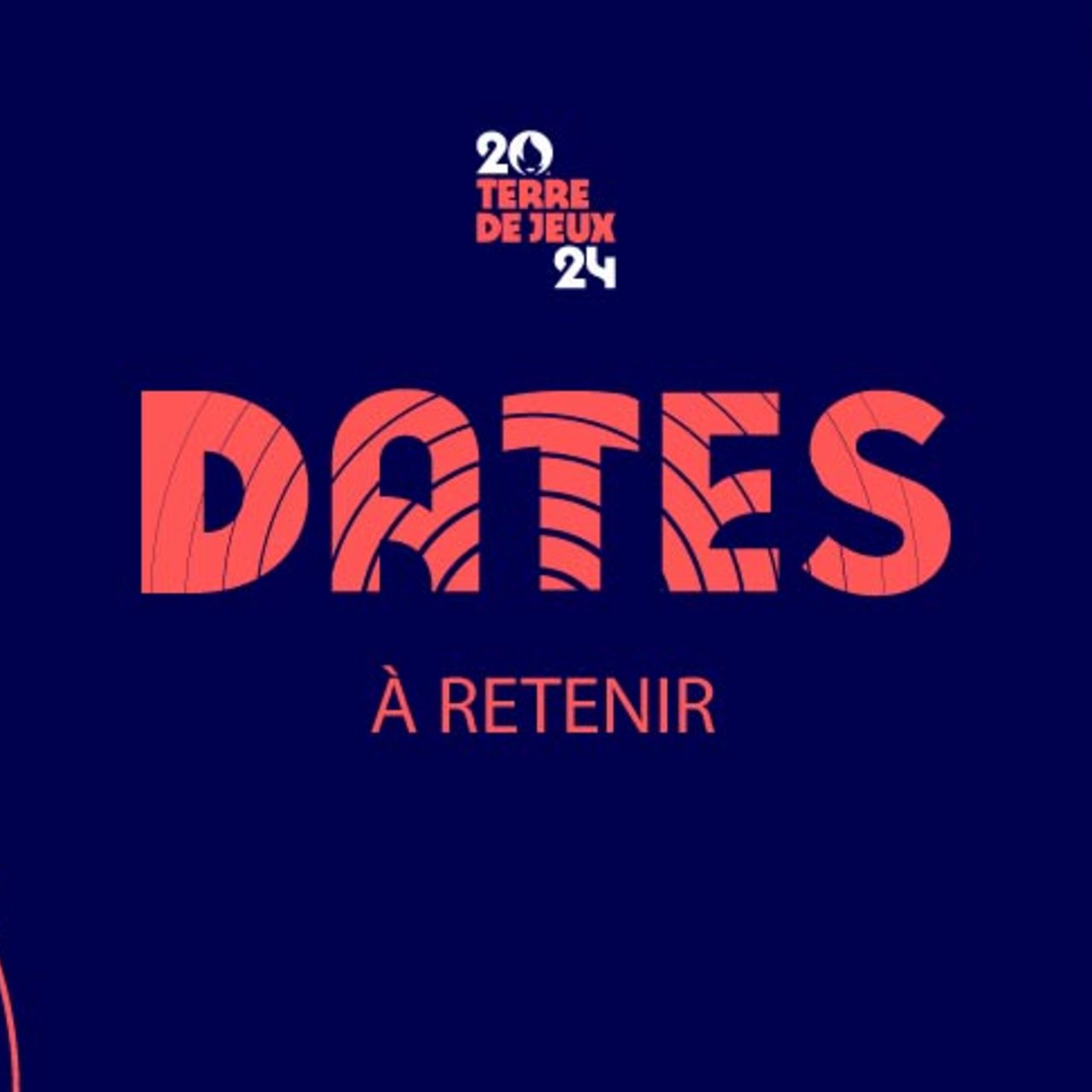 Dates à retenir